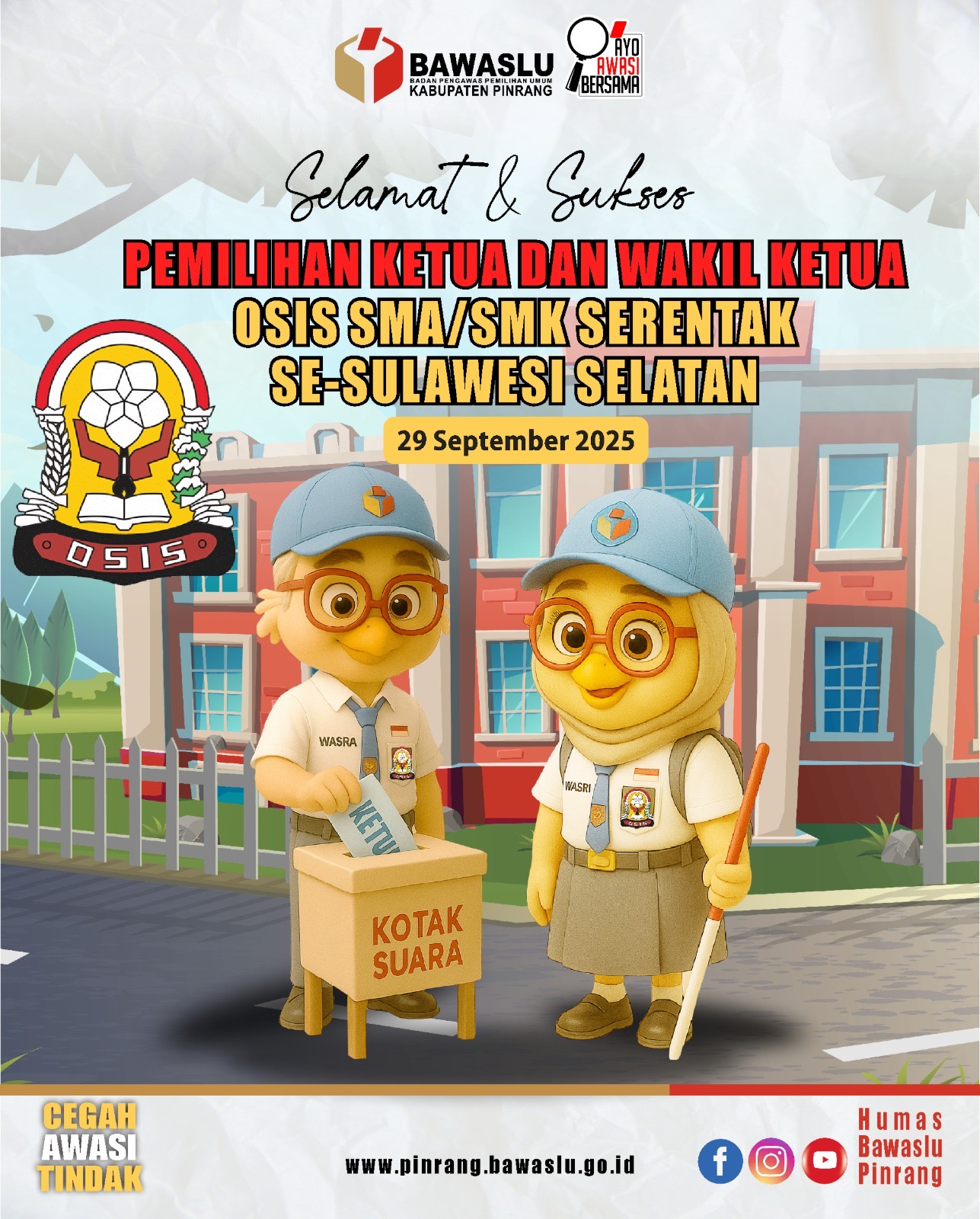 BAWASLU PINRANG UCAPKAN SELAMAT ATAS TERSELENGGARANYA PEMILIHAN KETUA OSIS SE-SULSEL BERBASIS PEMILU
