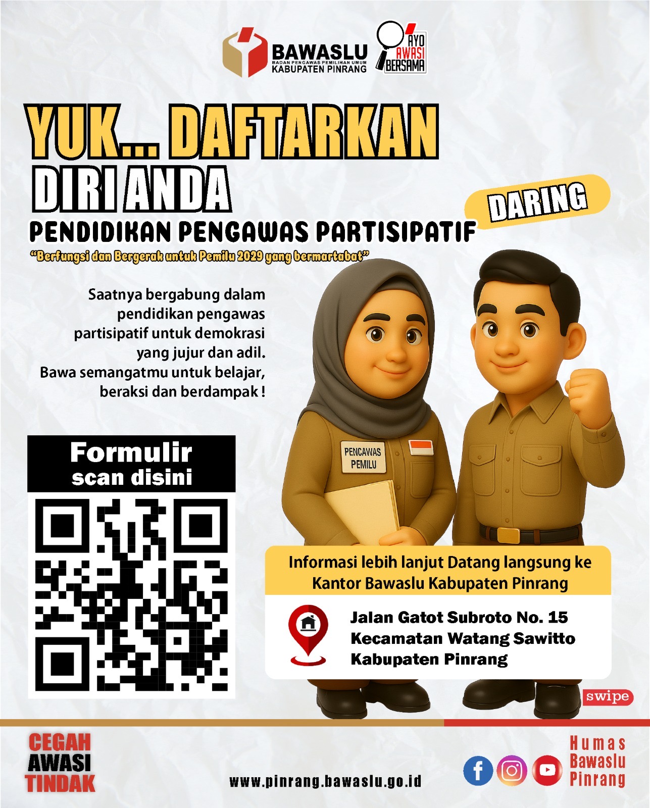 BAWASLU PINRANG BUKA PENDAFTARAN PESERTA PENDIDIKAN PENGAWAS PARTISIPATIF (P2P)